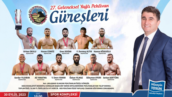 27. Geleneksel Kula Belediyesi Yağlı Pehlivan Güreşleri