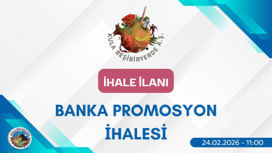 Banka Promosyon İhalesi - 24.02.2026