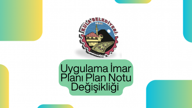 Uygulama İmar Planı Plan Notu Değişikliği