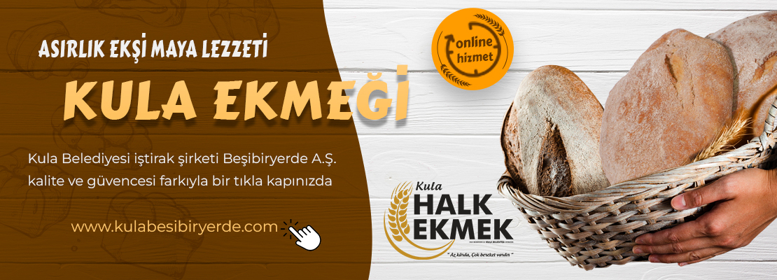 Kula Belediyesi Halk Ekmek