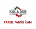 KULA OSB PARSEL TAHSİS İLANI