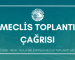 MECLİS TOPLANTI ÇAĞRISI